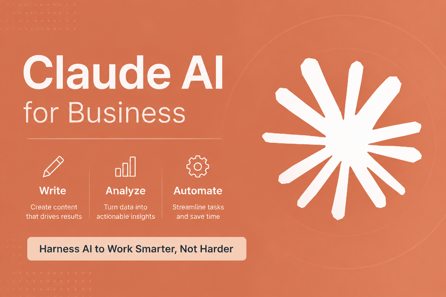 Claude AI for Business: Write, Analyze, Automate Work Tasks